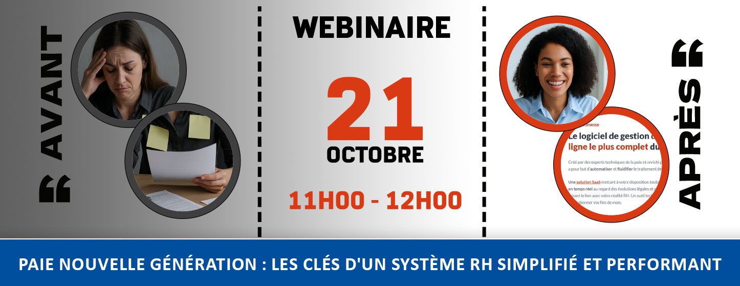 Webinaire : Paie Nouvelle Génération – Les Clés d’un Système RH Simplifié et Performant
